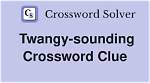 Twangy-Sounding