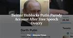 Twitter Unblocks Putin Parody Account After Free Speech Outcry