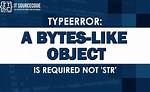 Typeerror: a Bytes-Like Object Is Required, Not 'Str' When Writing to a File in Python 3