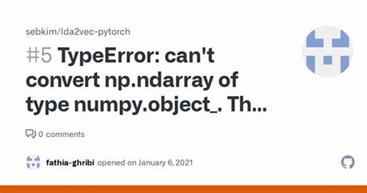 Typeerror: Can't Convert Np. Ndarray of Type Numpy. Object_