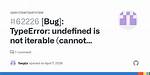 Typeerror: Undefined Is Not Iterable (Cannot Read Property Symbol(Symbol. Iterator))