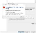 Unable to Bind Hyper-v Virtual Switch to Ethernet Adapter
