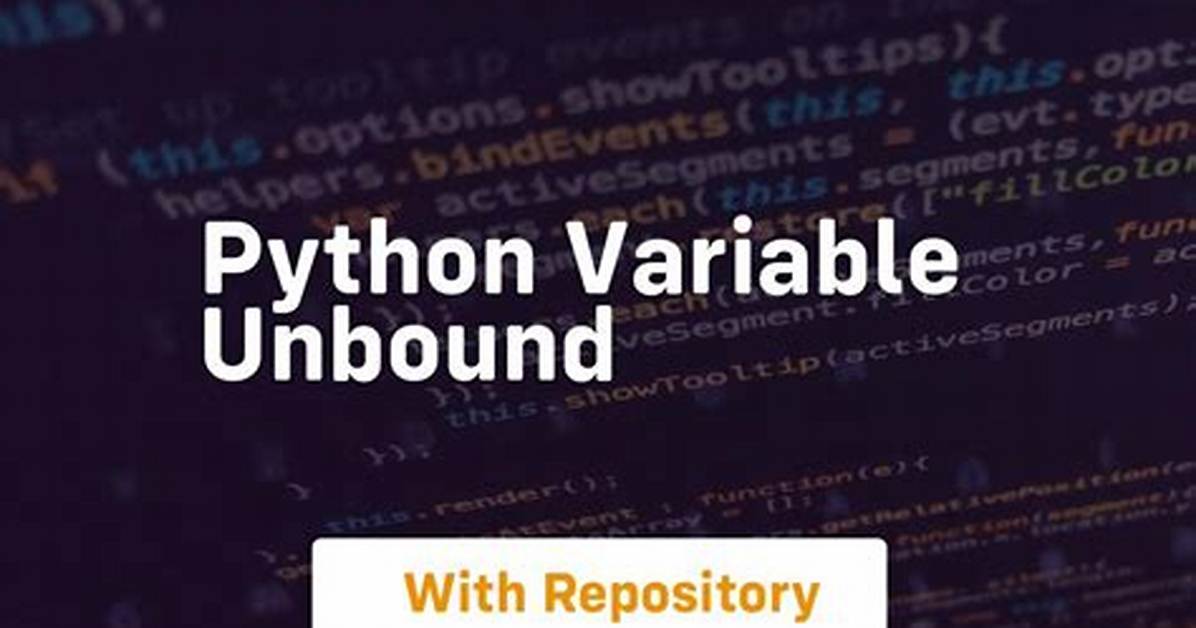 Unbound Variable in Python