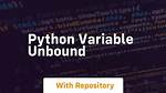 Unbound Variable in Python