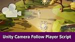 Unity Camera Follows Player Script