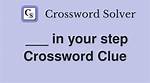 Universal Step on It! Crossword Clue