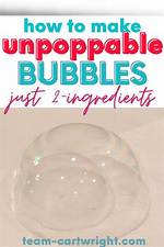 Unpoppable Bubbles