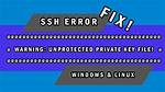 "Unprotected Private Key File!" Error Using Ssh into Amazon Ec2 Instance (Aws)