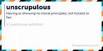Unscrupulous