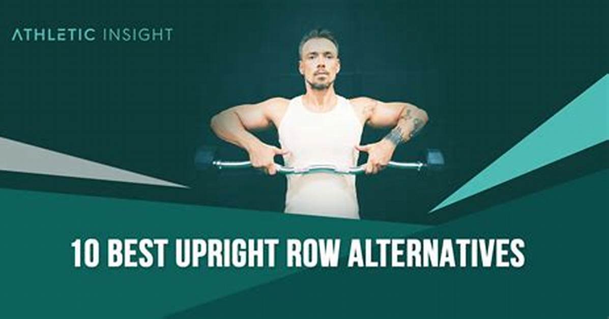 Upright Row Alternative