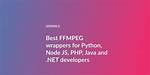 Use Java Ffmpeg Wrapper, or Simply Use Java Runtime to Execute Ffmpeg?