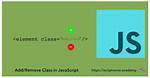 Use Vanilla Javascript to Add / Remove Class to a Different Element After Clicking on Another One