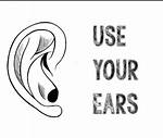 Use Your Ears