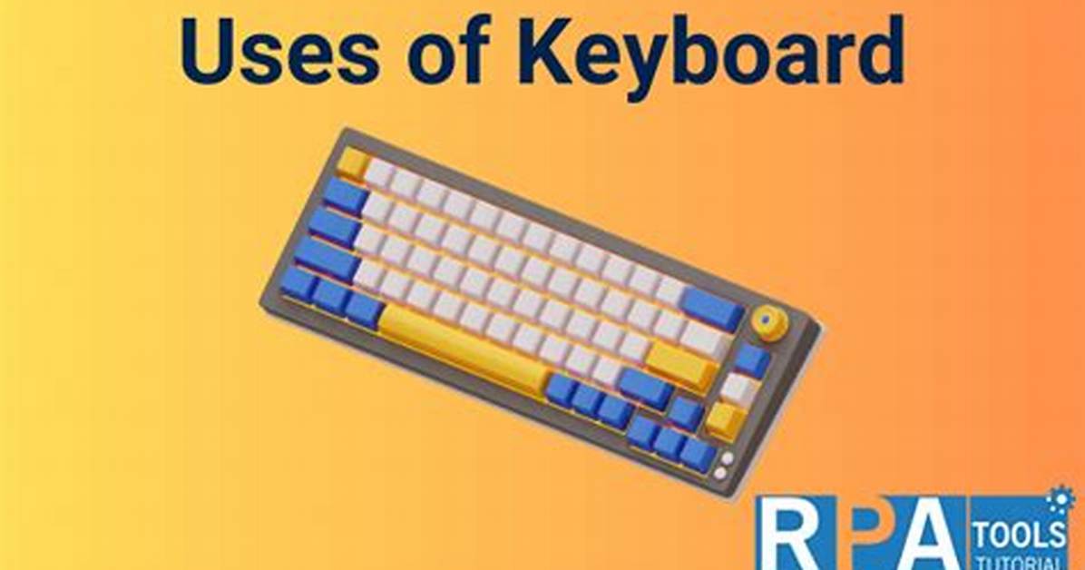 Uses a Keyboard