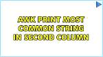 Using Awk to Get Second Column