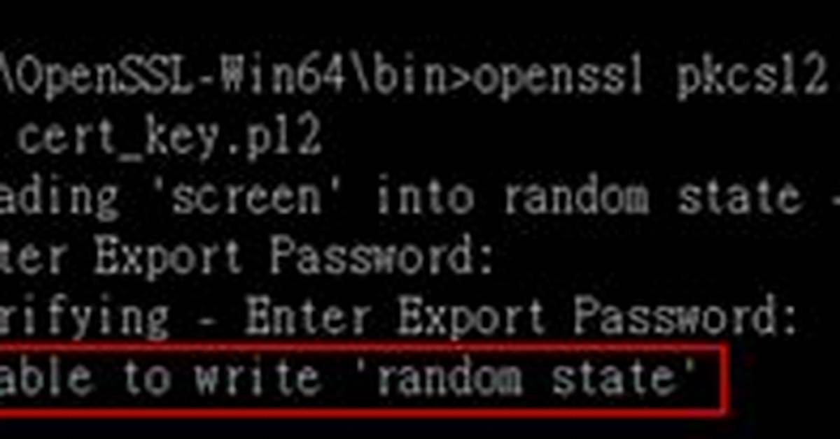 Using Openssl What Does "Unable to Write 'Random State'" Mean?