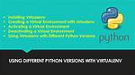 Using Python 3 in Virtualenv
