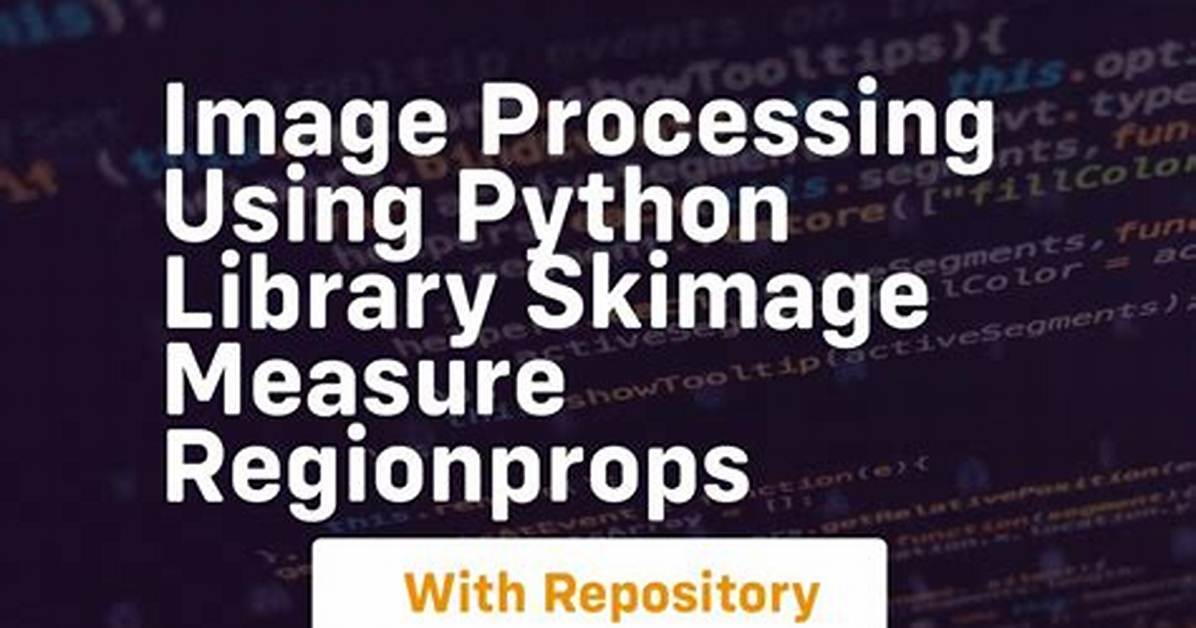 Using Regionprops in Python