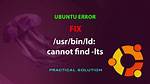 /Usr/Bin/Ld: Cannot Find -L While Compiling with Gcc