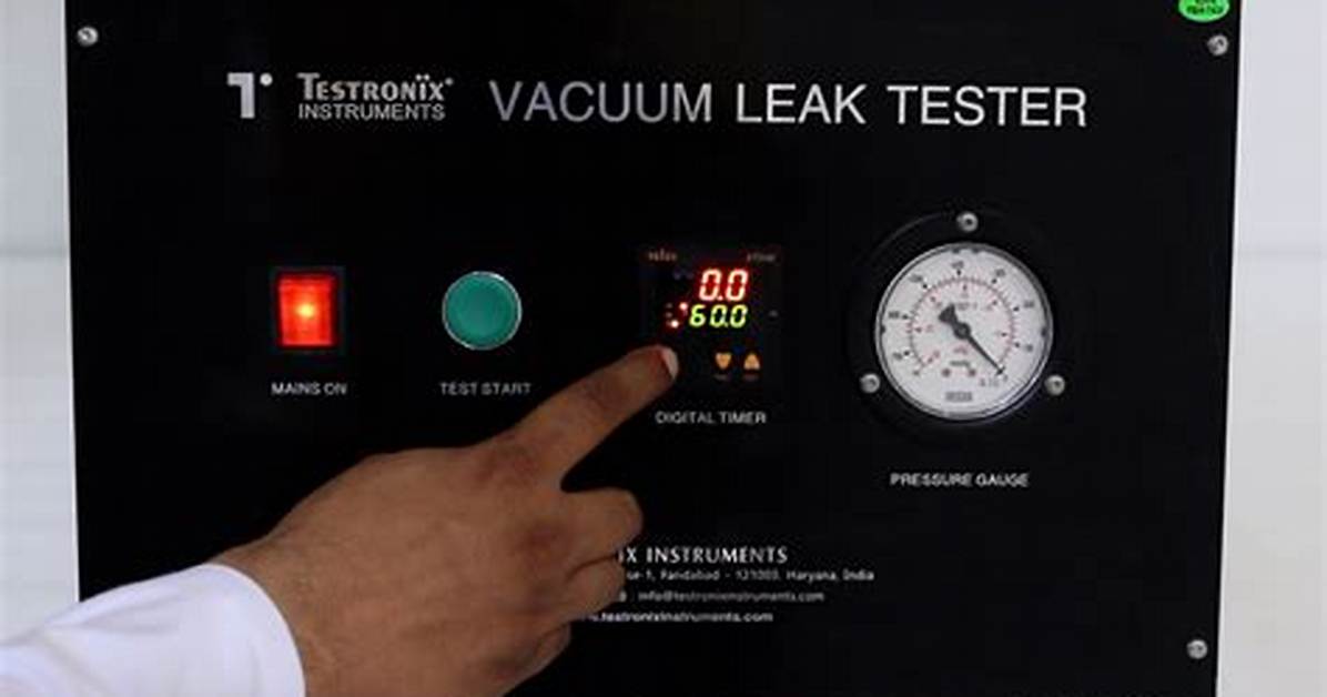 Vacuum Leak Test