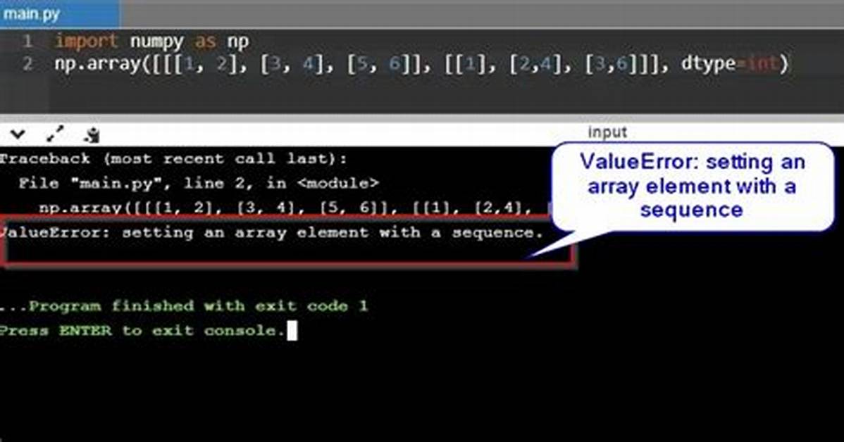 Valueerror: Setting an Array Element with a Sequence