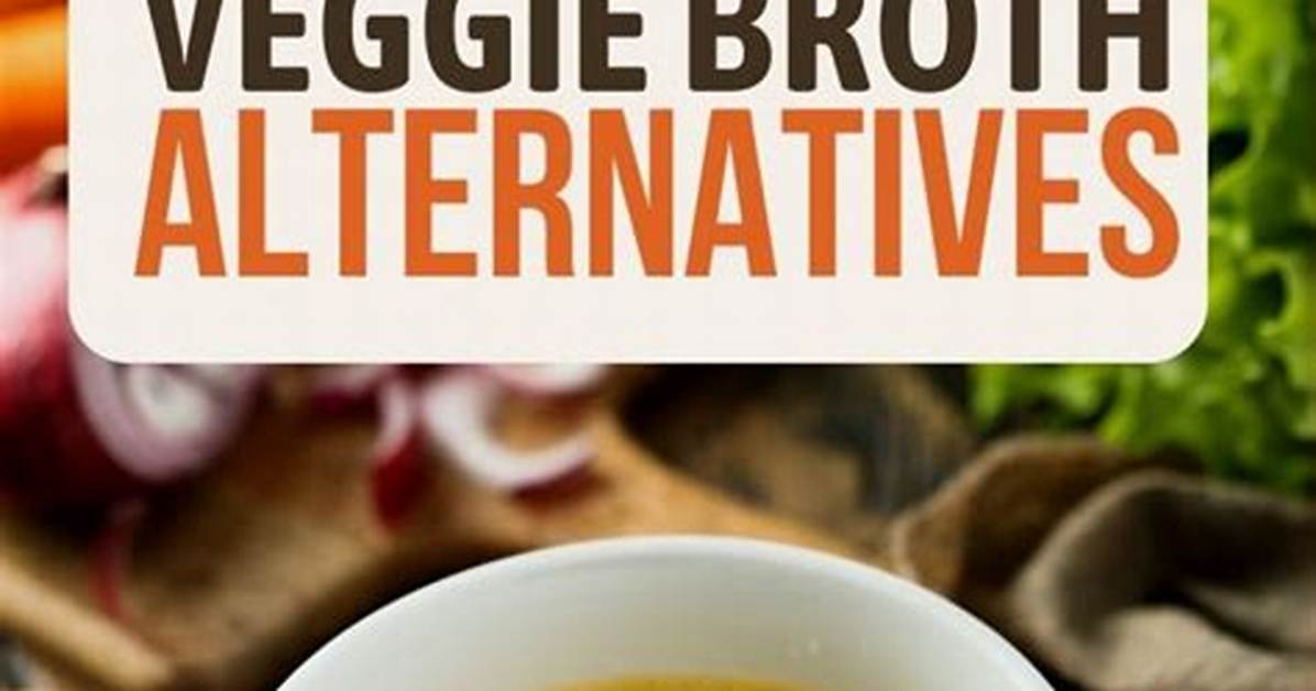 Vegetable Broth Substitute