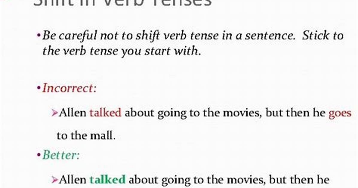 Verb Tense Shift