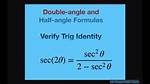 Verify $\Sec(2X) = (\Sec^2(X))/(2-\Sec^2(X))$