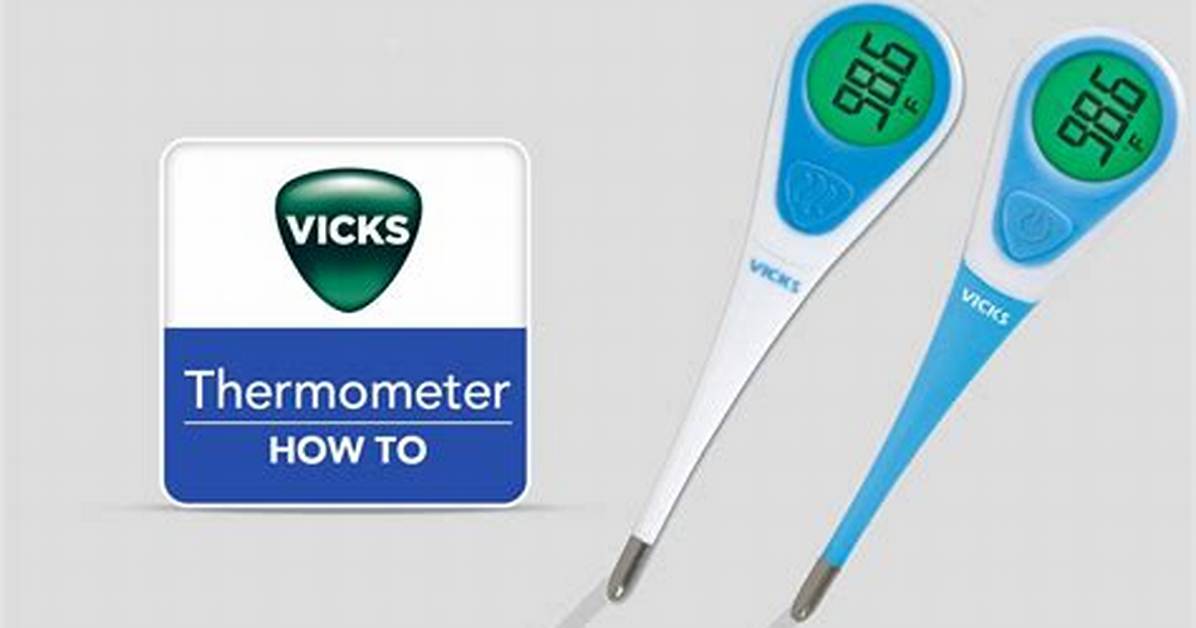Vicks Thermometer Instructions