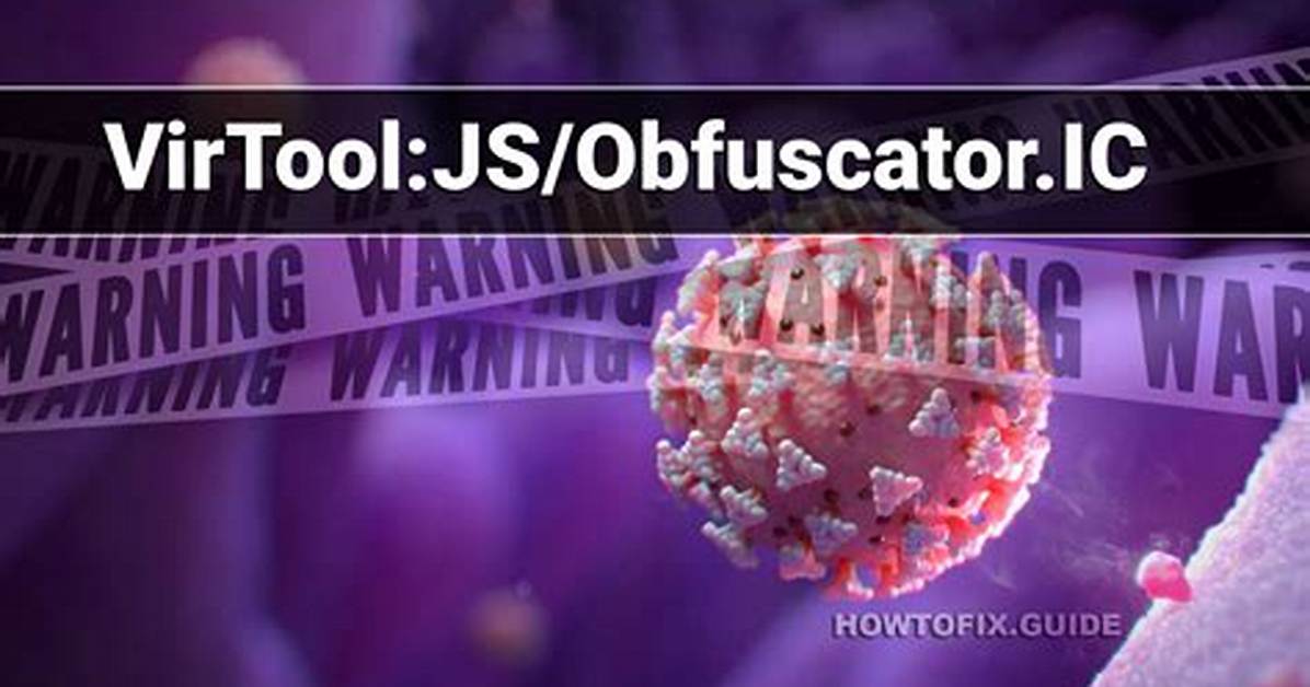 Virtool: Msil/Obfuscator. Bj