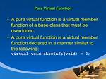 Virtual/Pure Virtual Explained