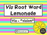 Vis Root Word