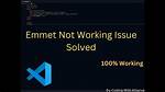 Visual Studio Code Emmet Not Working