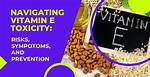 Vitamin E Overdose