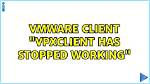 Vmware Client "Vpxclient Has Stopped Working"