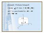 Volume Integral.