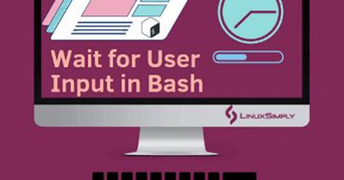 Wait for Input While Executing Bash Script