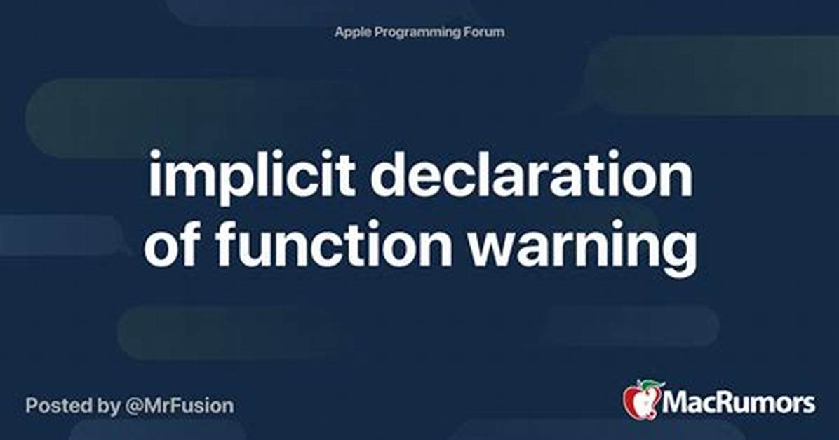Warning: Implicit Declaration of Function