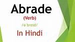 Was Does Abrade Mean?