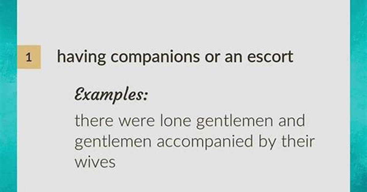 Was Does Accompanied Mean?