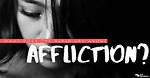 Was Does Afflicted Mean?