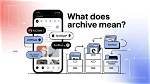 Was Does Archive Mean?