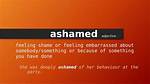 Was Does Ashamed Mean?