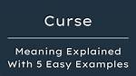 Was Does Curse Mean?