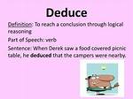 Was Does Deduce Mean?