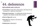 Was Does Deference Mean?