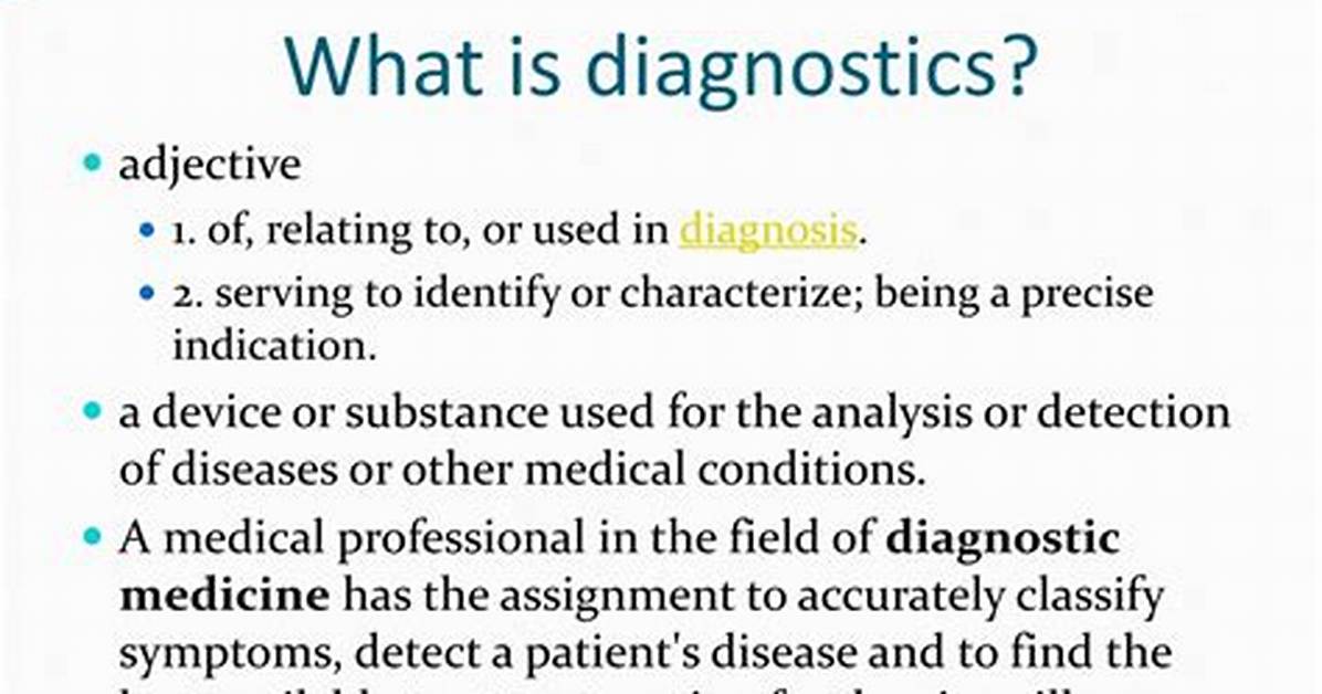 Was Does Diagnostic Mean?