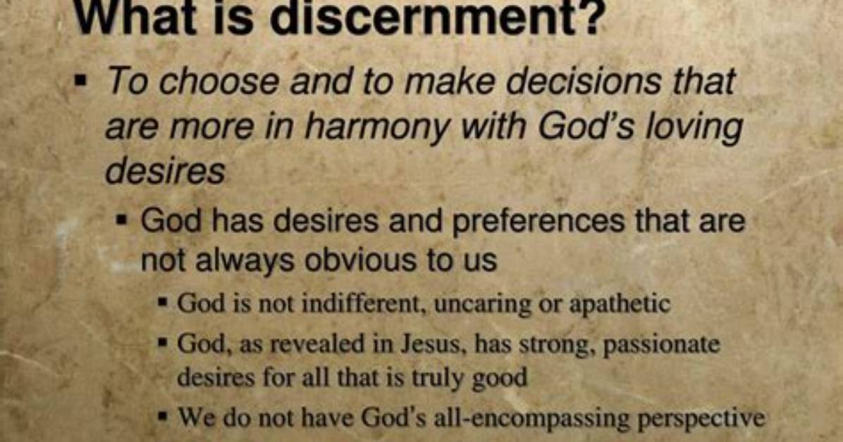 Was Does Discernment Mean?