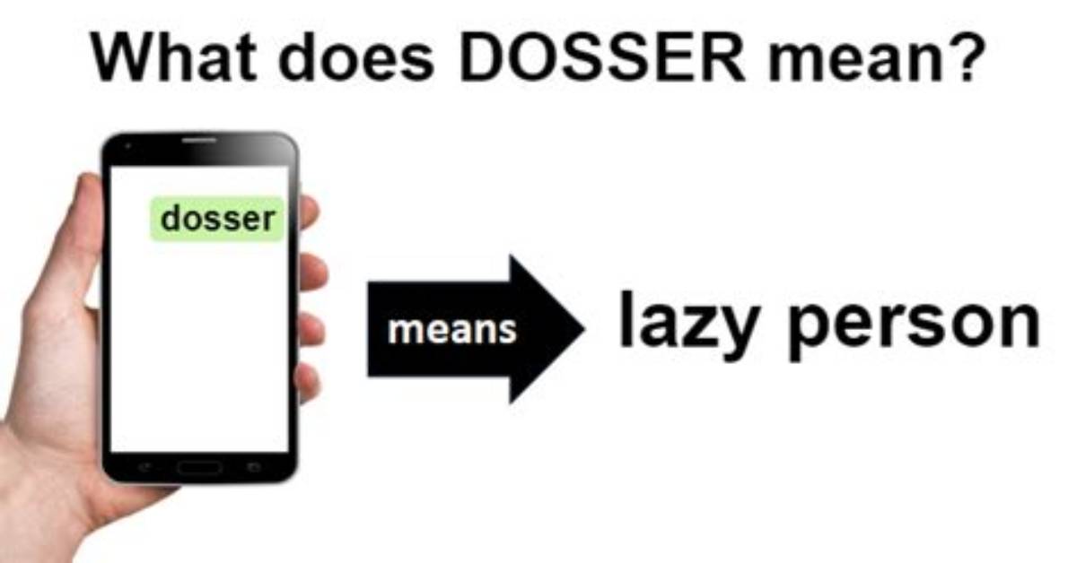 Was Does Dosser Mean?