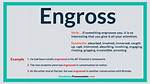 Was Does Engross Mean?